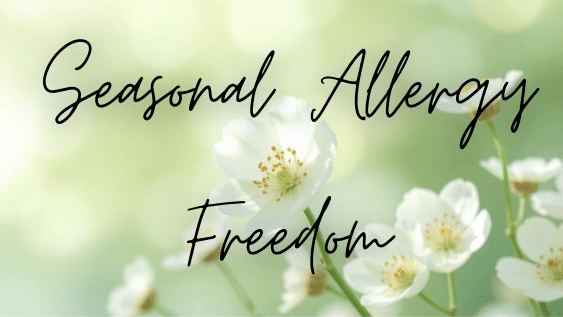 Seasonal Allergy Freedom: White flowers representing allergy relief and self-healing.
